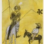 KATE BOXER & CHRIS ORR RA - New Prints Kate Boxer
Don Quixote and Sancho Panza
